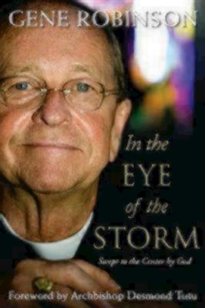 In the Eye of the Storm: Swept to the Center by God cover