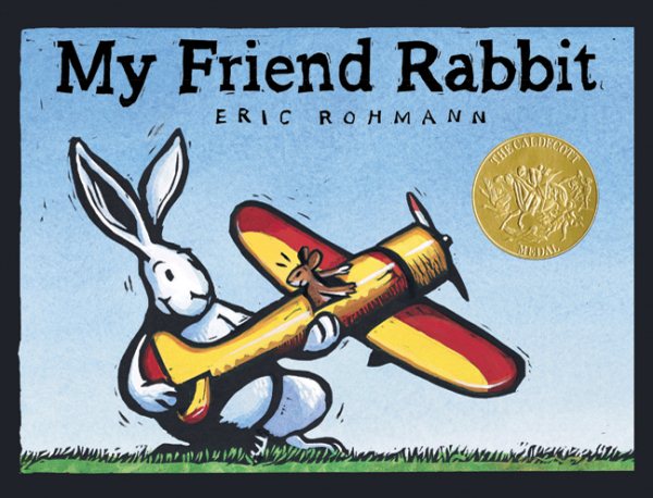 My Friend Rabbit: A Picture Book cover