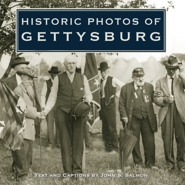Historic Photos of Gettysburg cover