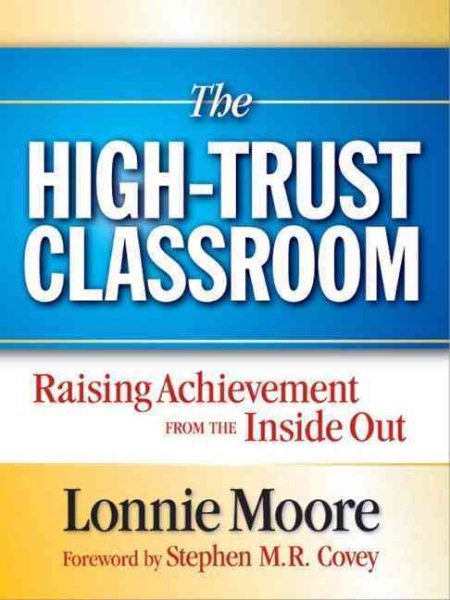 High Trust Classroom, The