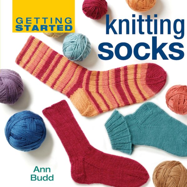 Getting Started Knitting Socks (Getting Started series) cover