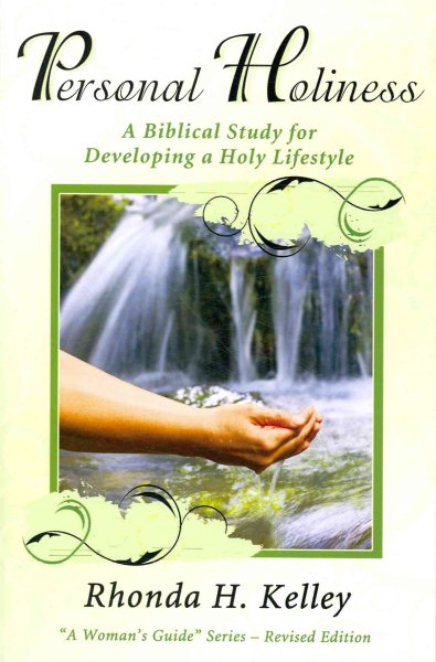 Personal Holiness: A Biblical Study for Developing a Holy Lifestyle (A Woman's Guide) (A Woman's Guide Series-revised) cover