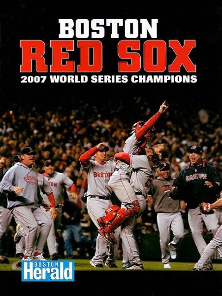 Boston Red Sox: 2007 World Series Champions (World Series: American League (Paperback))