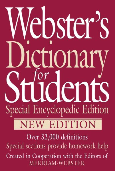 Webster's Dictionary for Students, Special Encyclopedic Edition, New Edition cover