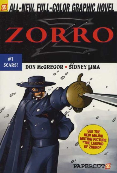 Zorro #1: Scars! (Zorro Papercutz Graphic Novels) cover