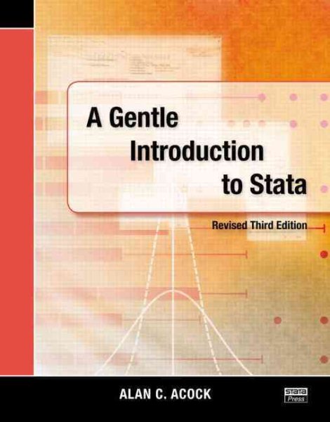 A Gentle Introduction to Stata, Revised Third Edition cover