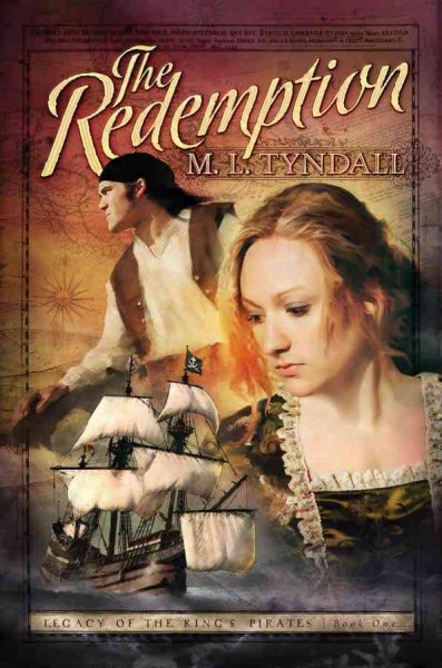 The Redemption (Legacy of the King's Pirates, Book 1)