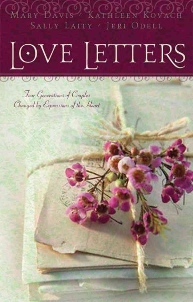 Love Letters: Love Notes/Cookie Schemes/Posted Dreams/eBay Encounter (Heartsong Novella Collection) cover