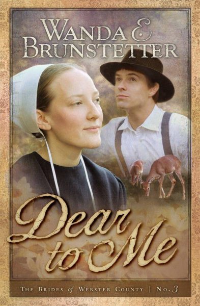 Dear to Me (Brides of Webster County, Book 3) (Truly Yours Romance Club #20) cover