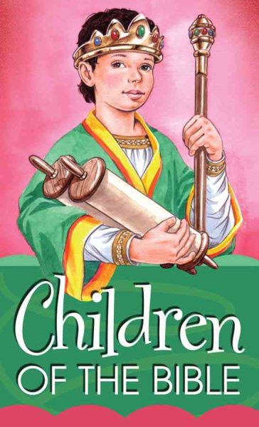 Children Of The Bible (VALUE BOOKS) cover
