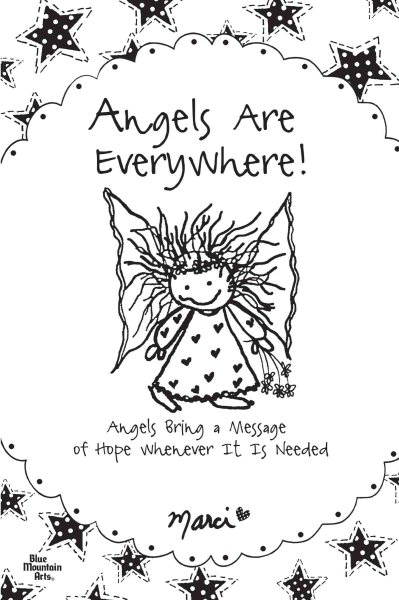 Angels Are Everywhere!