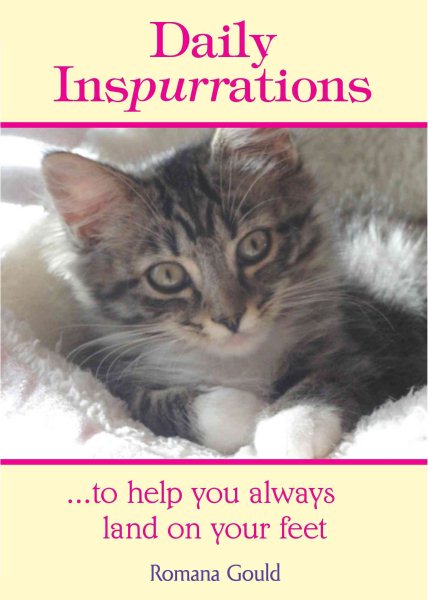 Daily Inspurrations …to help you always land on your feet by Romana Gould, An Inspiring and Uplifting Gift Book for a Cat Lover from Blue Mountain Arts
