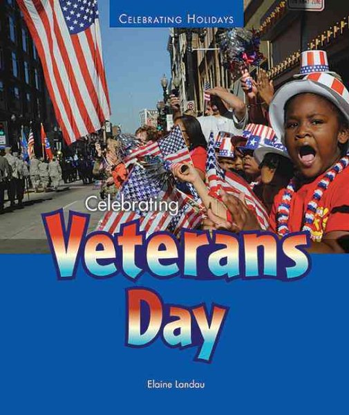 Celebrating Veterans Day (Celebrating Holidays) cover