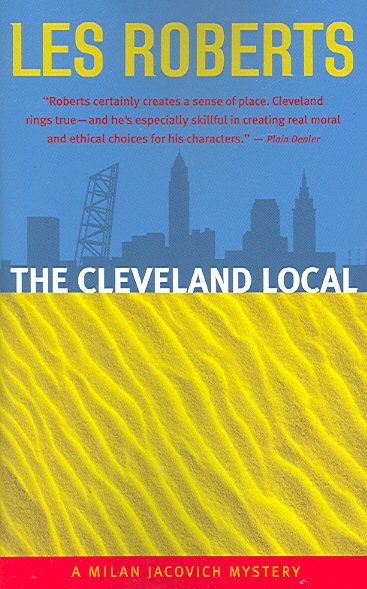 The Cleveland Local: A Milan Jacovich Mystery (Milan Jacovich Mysteries) (Volume 8) cover