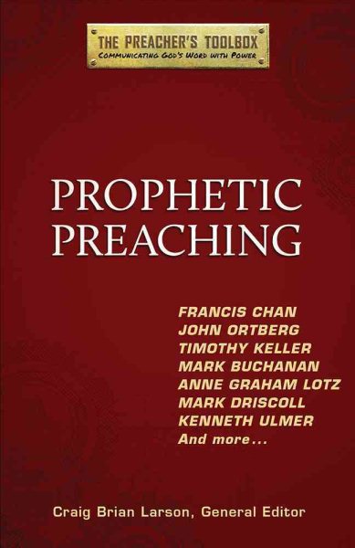 Prophetic Preaching (Preacher's Toolbox) cover