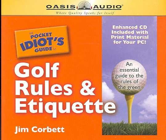 The Pocket Idiot's Guide to Golf Rules & Etiquette (Pocket Idiot Guides) cover
