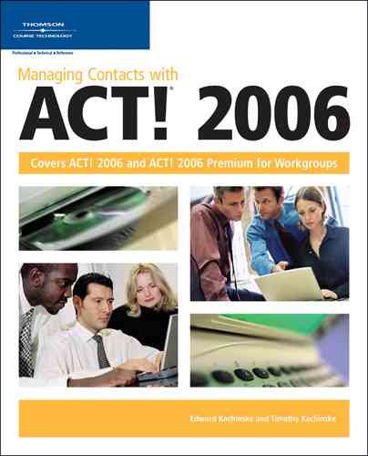 Managing Contacts with Act! 2006 cover