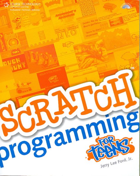 Scratch Programming for Teens (For Teens (Course Technology))