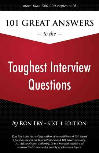 101 Great Answers to the Toughest Interview Questions cover