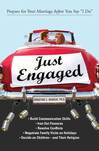 Just Engaged: Prepare for Your Marriage before You Say "I Do" cover