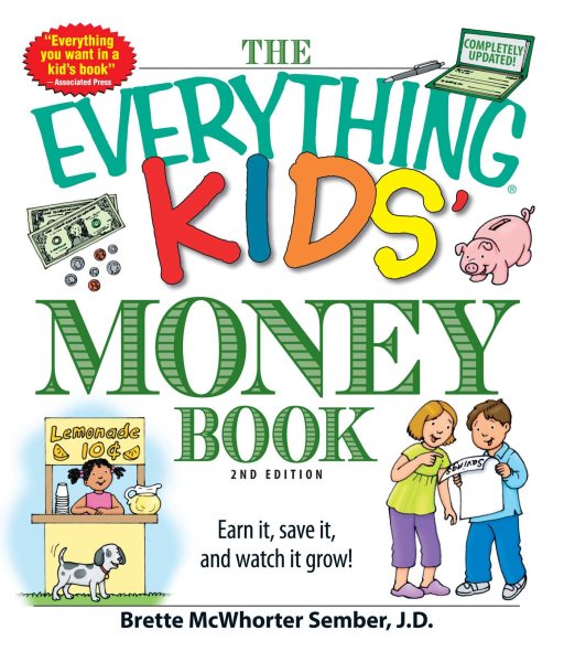 The Everything Kids' Money Book: Earn it, save it, and watch it grow! cover