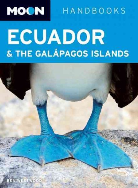Moon Ecuador & the Galápagos Islands (Moon Handbooks) cover