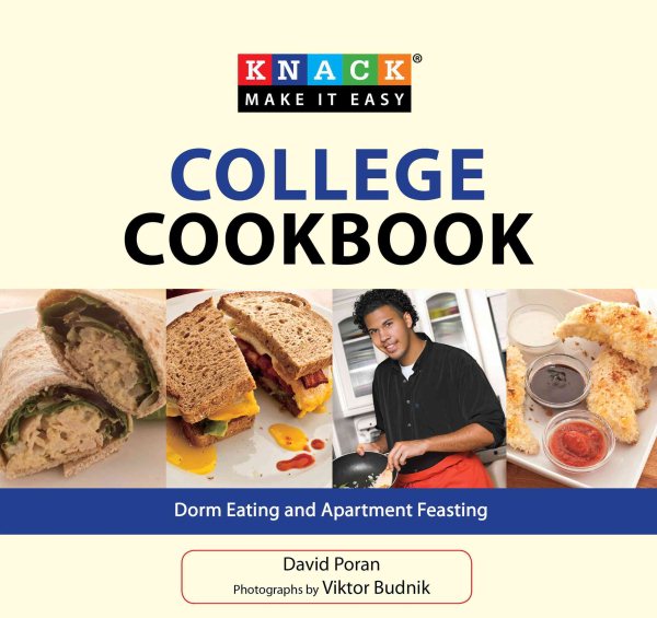 Knack College Cookbook: Dorm Eating and Apartment Feasting (Knack: Make It easy) cover
