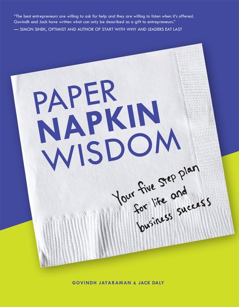 Paper Napkin Wisdom: Your Five Step Plan For Life and Business Success cover