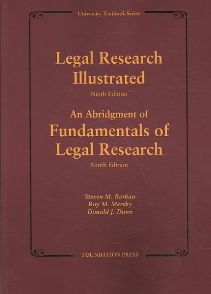 Legal Research Illustrated 9th Edition (University Textbook Series)