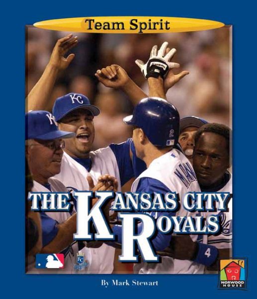 The Kansas City Royals (Team Spirit) cover