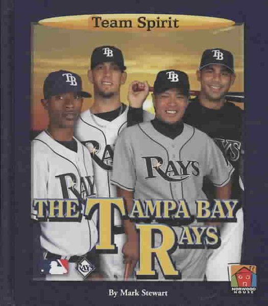 The Tampa Bay Rays (Team Spirit) cover