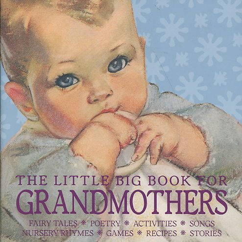 The Little Big Book for Grandmothers, revised edition (Little Big Books) cover