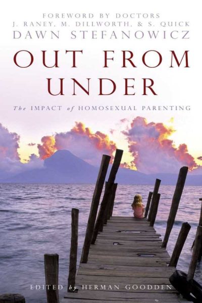 Out From Under: The Impact of Homosexual Parenting