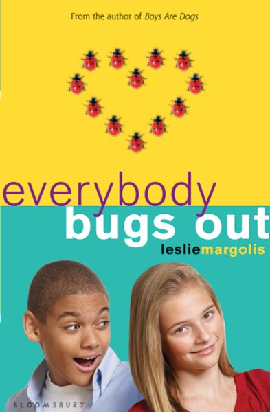Everybody Bugs Out (Annabelle Unleashed, 3)