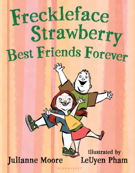 Freckleface Strawberry: Best Friends Forever cover