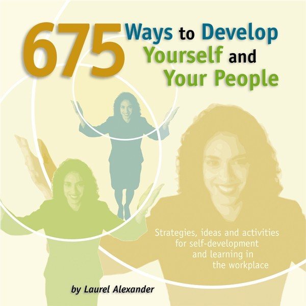 675 Ways to Develop Yourself and Your People cover