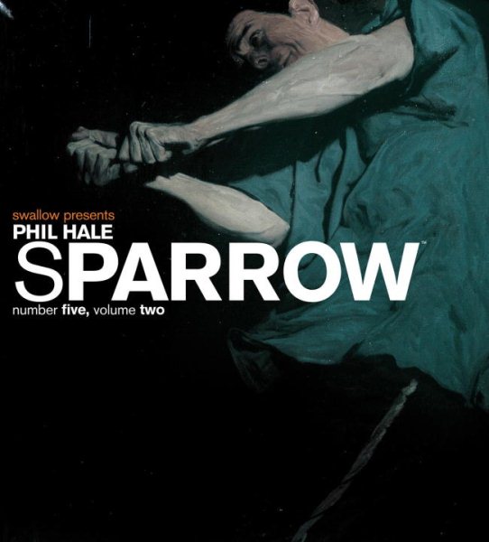 Sparrow: Phil Hale Volume 2, Number 5 (Art Book Series) cover