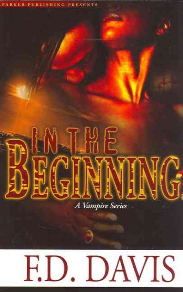 In the Beginning: A Vampire Series cover
