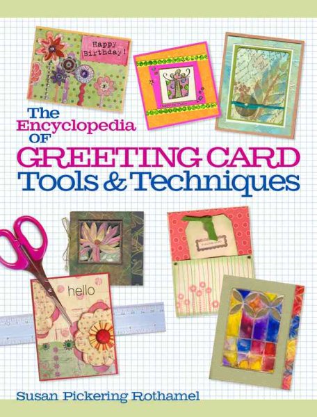 The Encyclopedia of Scrapbooking Tools & Techniques by Susan