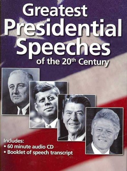 Greatest Presidential Speeches of the 20th Century cover