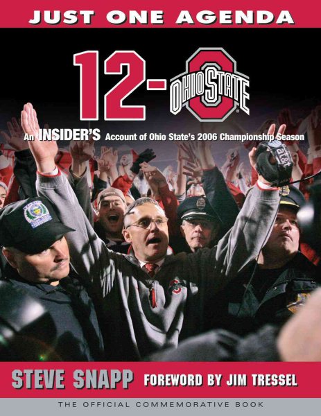 12-0: An Insider's Account of Ohio State's 2006 Championship Season: The Official Commemorative Book cover