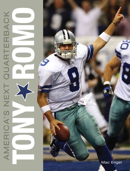 Tony Romo: America's Next Quarterback cover