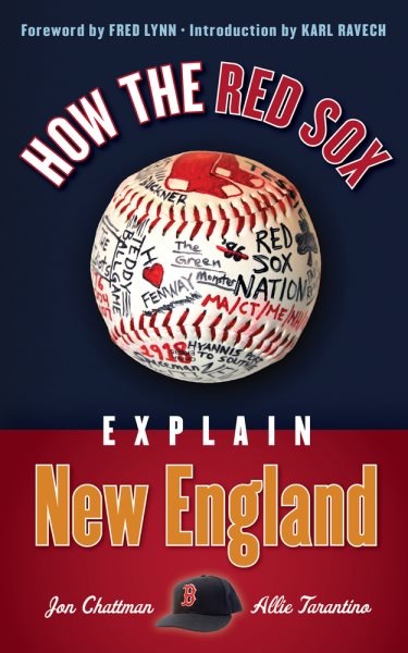 How the Red Sox Explain New England cover