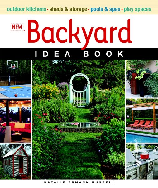 New Backyard Idea Book (Taunton Home Idea Books) cover