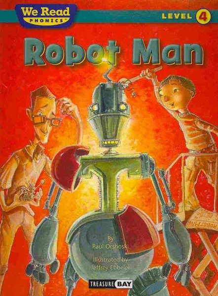 Robot Man (We Read Phonics - Level 4 (Quality))