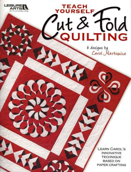 Teach Yourself Cut & Fold Quilting (Leisure Arts #4510) cover