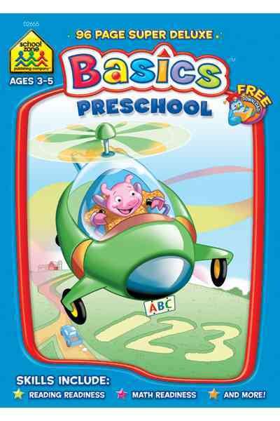 School Zone - Preschool Basics Super Deluxe Workbook, Ages 3 to 5, Alphabet, Numbers, Counting, Beginning Sounds, Classifying, Same or Different, Patterns, Opposites, and More