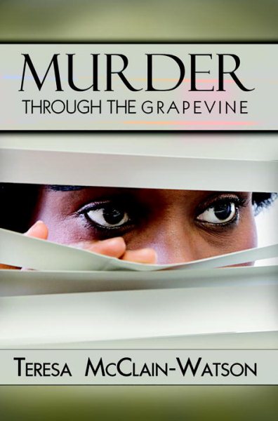 Murder Through the Grapevine (Urban Books)