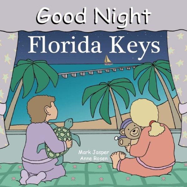Good Night Florida Keys (Good Night Our World)