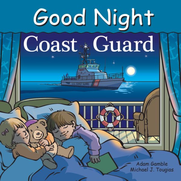 Good Night Coast Guard (Good Night Our World)